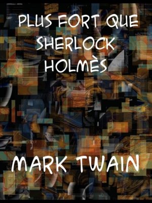 cover image of Plus fort que Sherlock Holmes